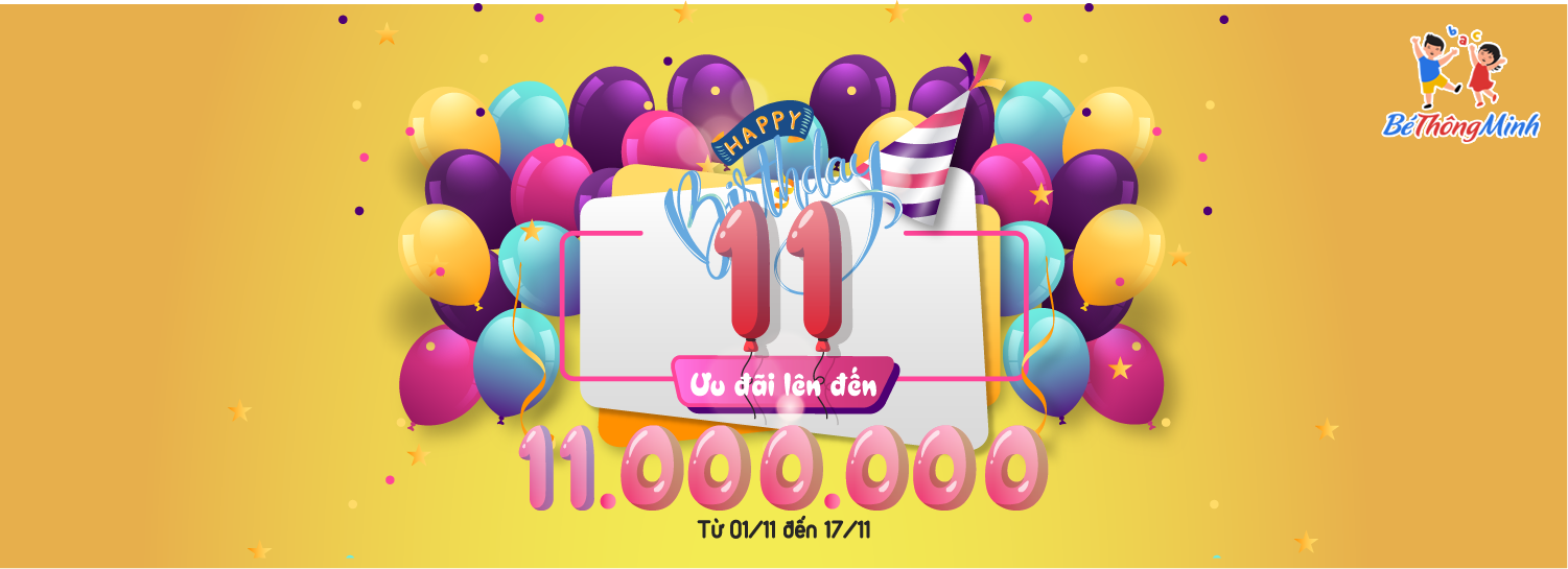 Ưu đãi 11 năm Bé Thông Minh